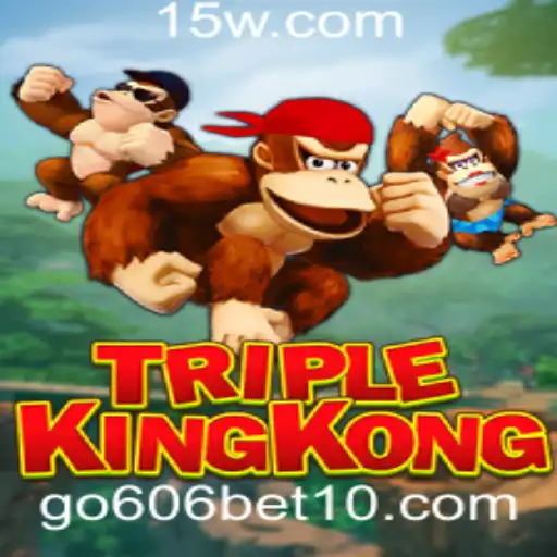 Explorando o Universo do Jogo TripleKingKong e a Plataforma go606 bet.com